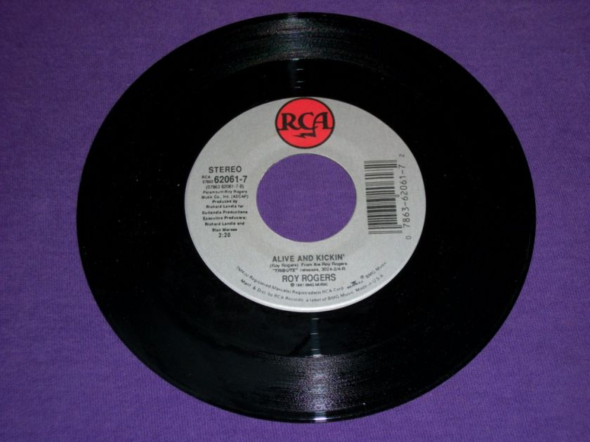   Roy Rogers Hold On Partner   Alive And Kickin 7 Vinyl 45 RPM Record