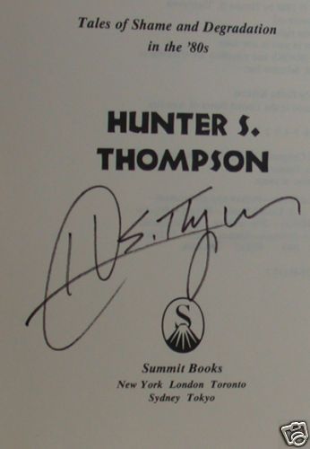 HUNTER S THOMPSON SIGNED Gen of Swine  