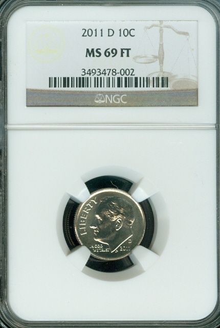 2011 D ROOSEVELT DIME 10C NGC MS69 FT FB FINEST POP 2 ★  