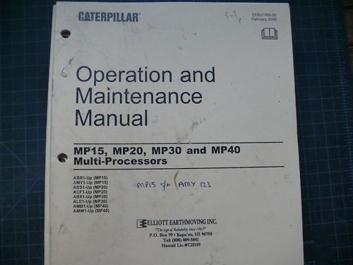 CAT Caterpillar MP15 MP20 0 MP40 Operation Manual OM  