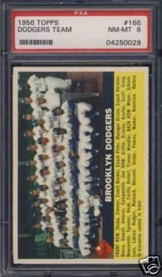 1956 TOPPS # 166 DODGERS TEAM GRADED PSA 8  