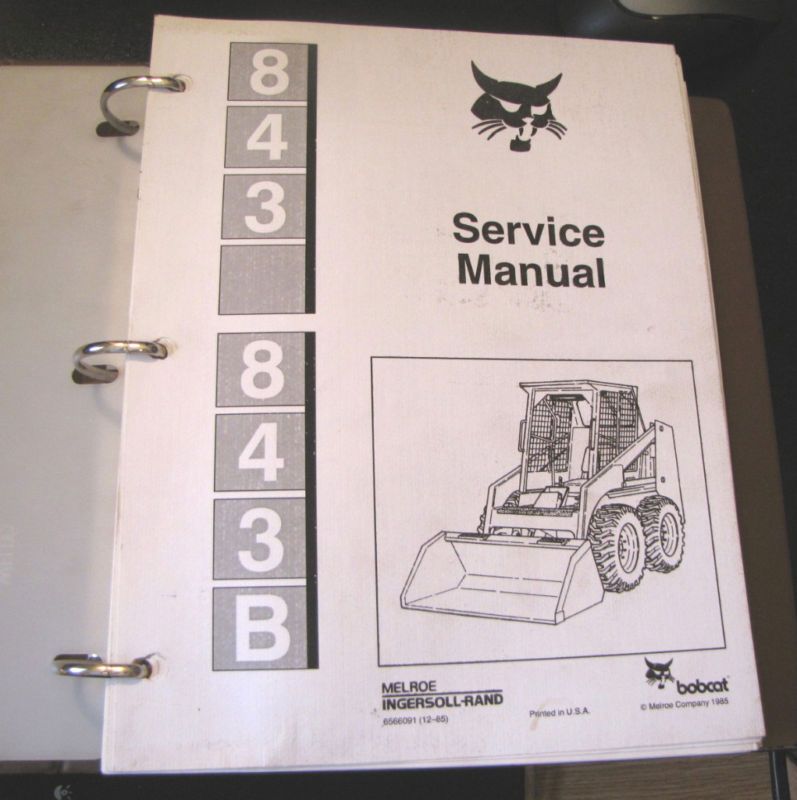 Bobcat 843 843B Skid Steer Loader Service Manual Binder  