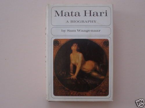 Mata Hari by Sam Waagenaar   1st U.S. Ed.  